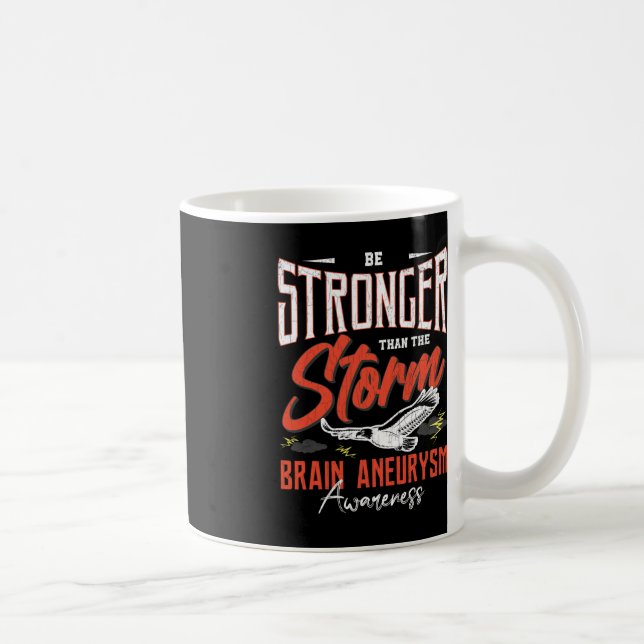 Mug Être plus forte que la tempête Cerveau Aneurysme S (Droite)