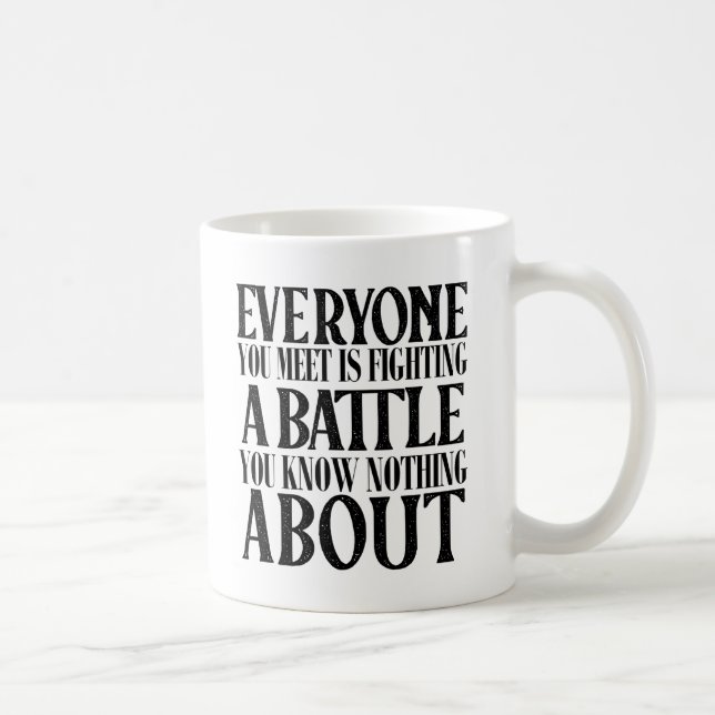 Mug Être Positif Comme Tout Le Monde Combat Une Batail (Droite)
