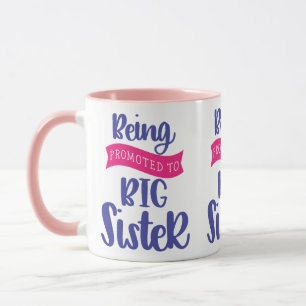 Mug Être Promu À La Grande Soeur
