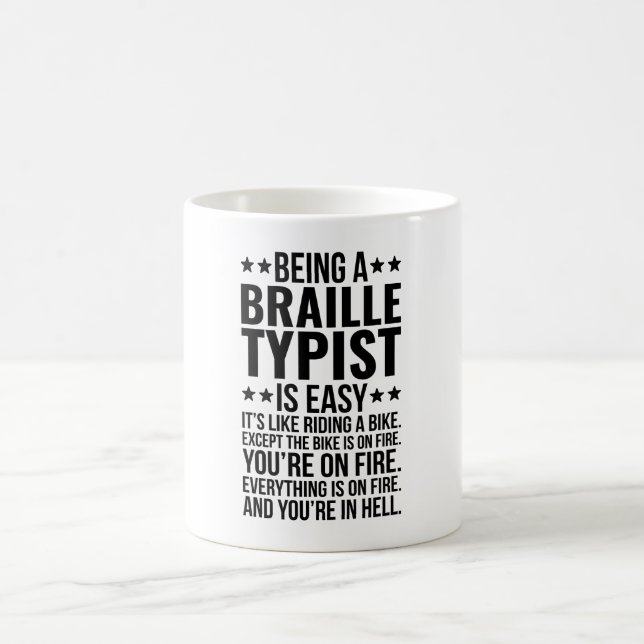 Mug Être un typiste en braille est facile c'est comme  (Centre)