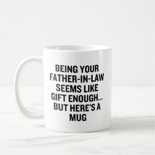 Mug Être votre beau-père semble être un cadeau suffisa