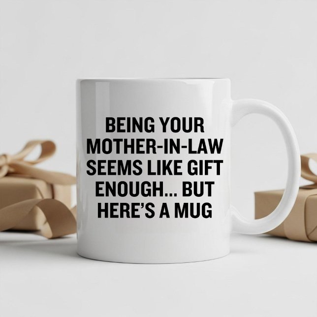 Mug Être Votre belle-mère semble assez offrir (Créateur téléchargé)