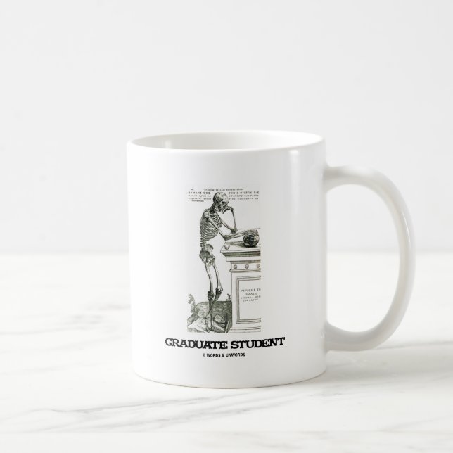 Mug Étudiant de troisième cycle (squelette) (Droite)