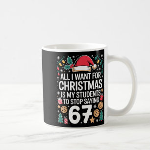 Mug Étudiants disant 6-7 Drôle Six Sept Professeur Noë