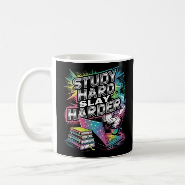 Mug Étudier Dur Slay Harder Chrome Neon Motivation (Gauche)