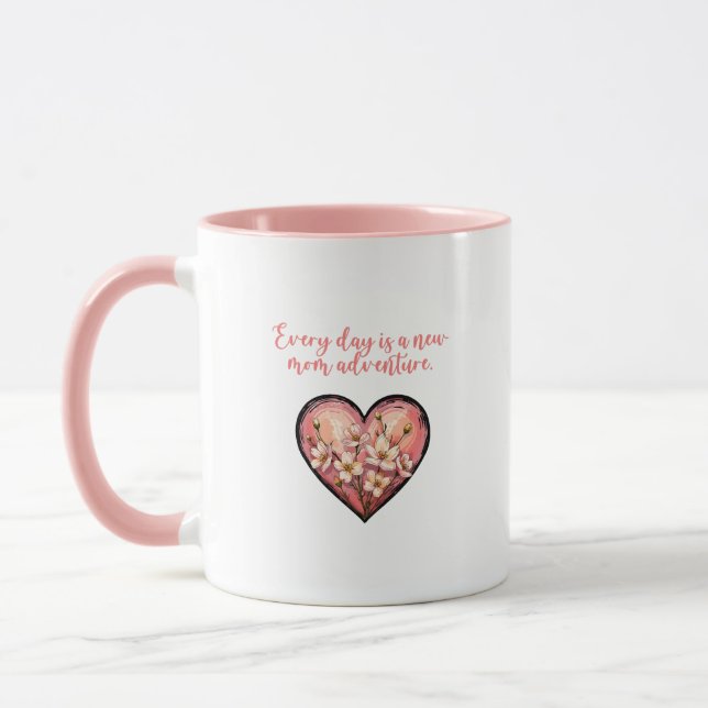 Mug Every Day Is A New Mom Adventure Design (Gauche)