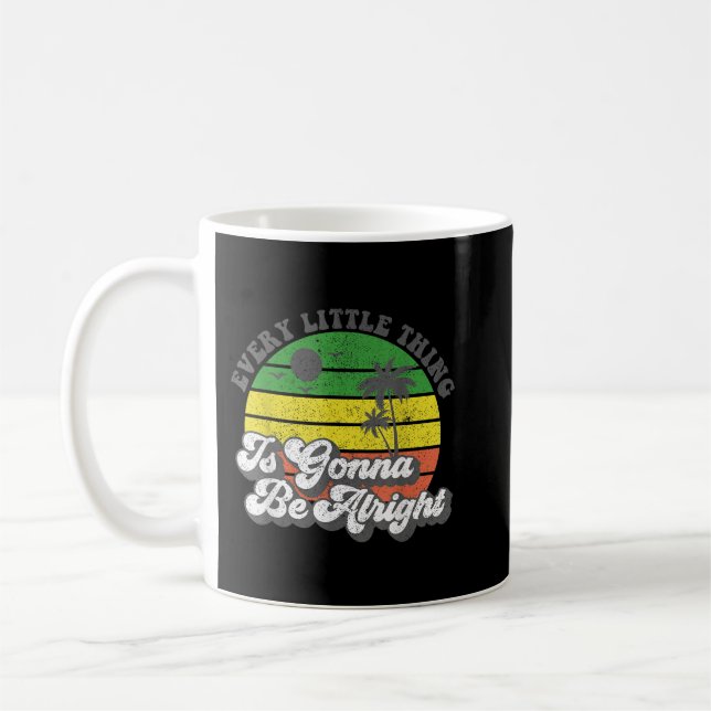 Mug Every Little Thing Is Gonna Be Alright Jamaica Wom (Gauche)