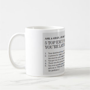 Mug Excuses de dessus pour quand vous êtes en retard
