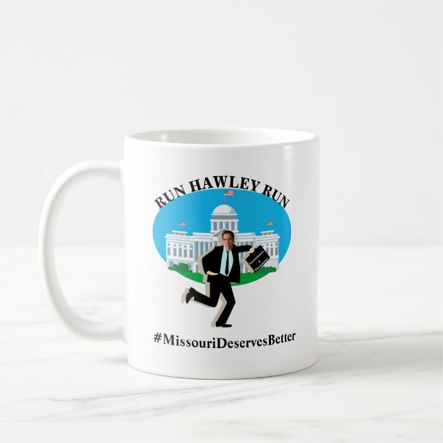 Mug EXÉCUTEZ HAWLEY #MissouriDeservesBetter (Gauche)