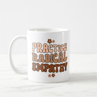 Mug Exercice d'empathie radicale