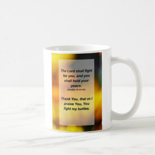 Mug Exode 14:14 Le Seigneur se battra pour vous et vou