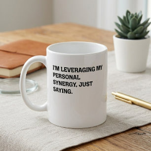 Mug Exploitation de la synergie personnelle Phrase drô
