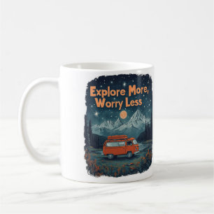 Mug Explorez davantage, inquiétez-vous moins