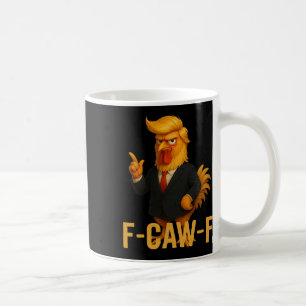 Mug F-caw-f Citation de drôlerie de poulet humoristiqu