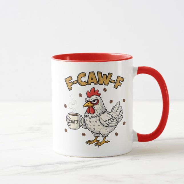 Mug F-CAW-F Coffee Lover Chicken, Funny FCAWF Bird (Droite)