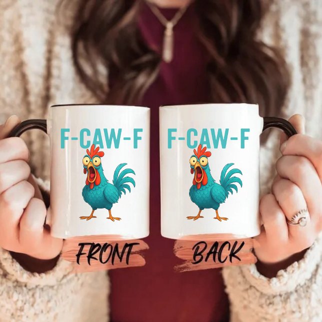 Mug F-Caw-F Drôle Chicken Mug, Humour de poulet, Roost (Créateur téléchargé)
