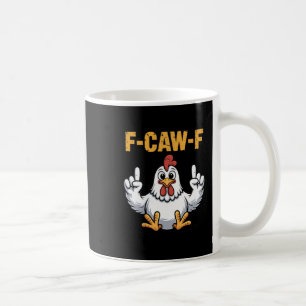 Mug F-caw-f Drôle Drôle Humour de dessin de poulet Vib