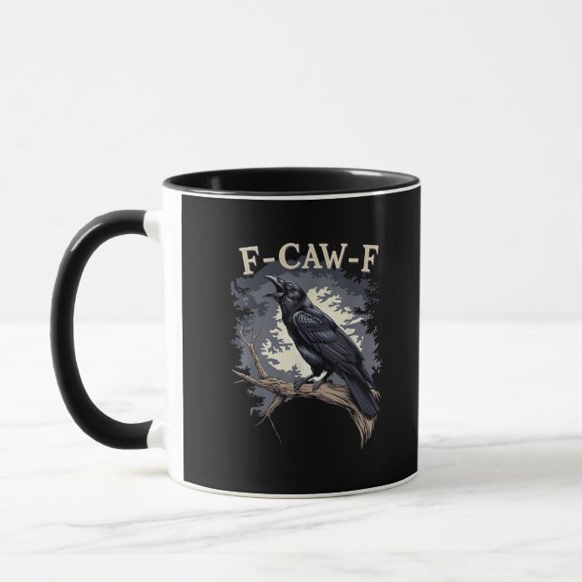 Mug F Caw F Funny Bird Crow Creative Casual Design (Gauche)