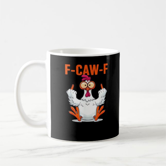 Mug F Caw F Humour de poulet drôle Citation Style Vint (Gauche)