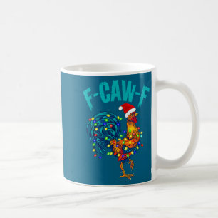 Mug F-caw-f humour de poulet drôle mème de coq de Noël