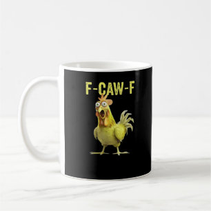Mug F-Caw-F Poulet Drôle Classique Créatif Décontracté