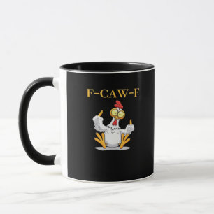 Mug F-Caw-F Poulet Drôle Rétro Classique