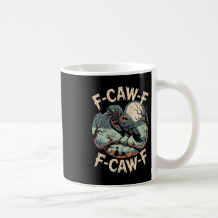 Mug F-caw-f Zombie Crow Halloween Black Crow Vintage H