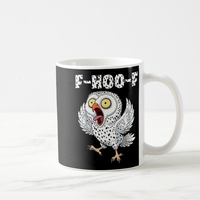 Mug F-hoo-f Owl Meme – Funny Screaming Owl Bird Meme G (Droite)
