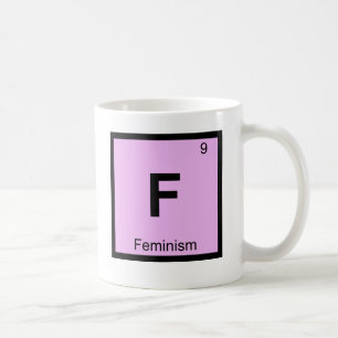 Mug F - Symbole de chimie de philosophie du féminisme