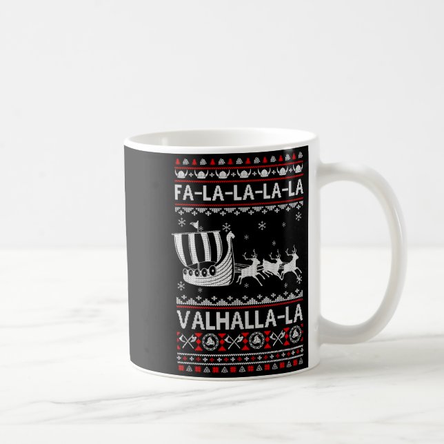 Mug Fa La La Valhalla Bateau Viking Noël Xmas Laid  (Droite)