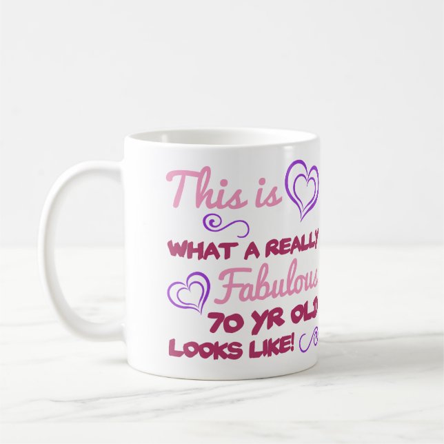Mug Fabuleux 70e anniversaire pour les femmes (Gauche)