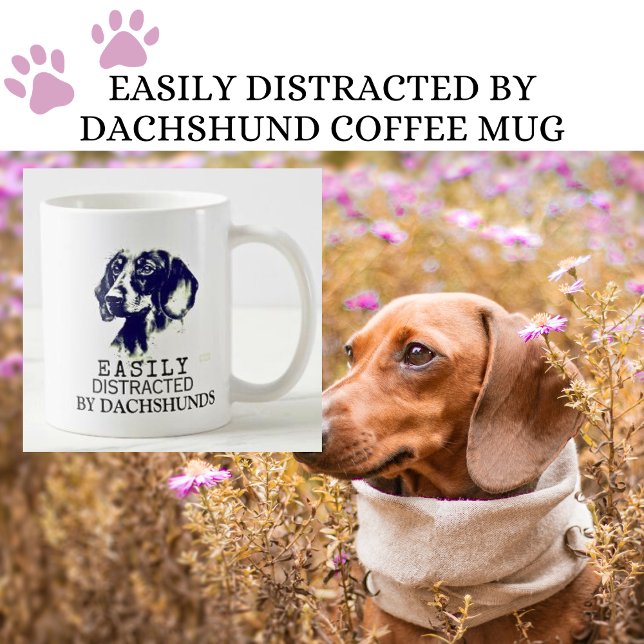 Mug Facilement Distrait Par Les Dachshunds Noir Et Bla (Easily Distracted by Dachshunds)