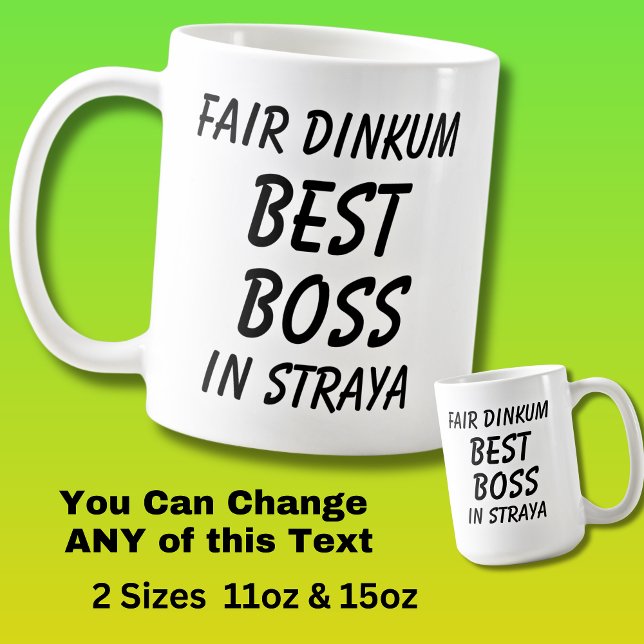 Mug Fair Dinkum BEST BOSS en Straya (Australie) (Créateur téléchargé)
