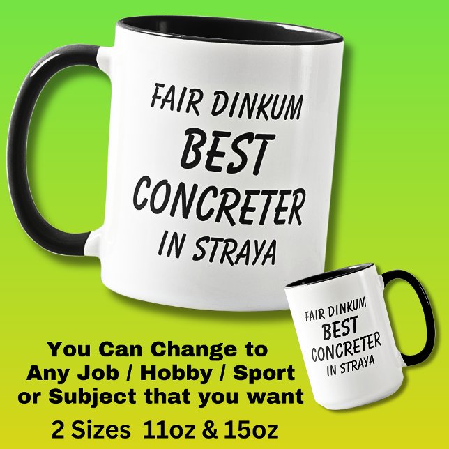 Mug Fair Dinkum BEST CONCRETER à Straya (Créateur téléchargé)