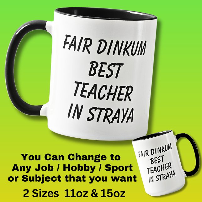 Mug Fair Dinkum MEILLEUR ENSEIGNANT à Straya (Créateur téléchargé)
