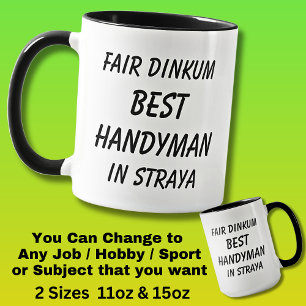 Mug Fair Dinkum MEILLEUR HANDYMAN à Straya