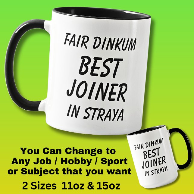 Mug Fair Dinkum MEILLEUR JOINER à Straya (Créateur téléchargé)