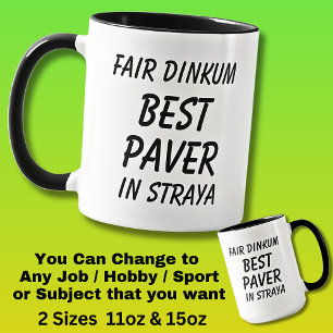 Mug Fair Dinkum MEILLEUR PAVER à Straya