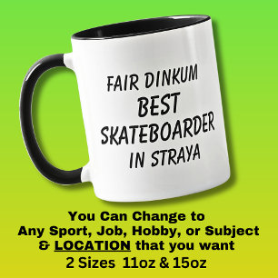 Mug Fair Dinkum MEILLEUR SKATEBOARDER à Straya