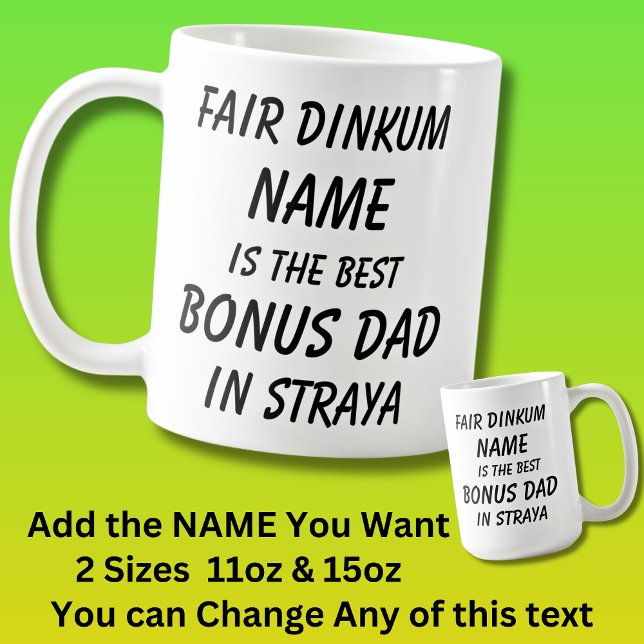 Mug Fair Dinkum NAME BEST BONUS DAD Straya (Australie) (Créateur téléchargé)