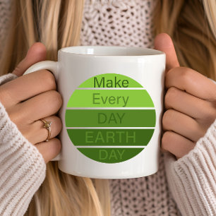Mug Faire chaque jour des terres quotidien