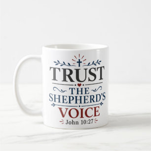 Mug Faire Confiance à la Voix du Berger - Écriture à C