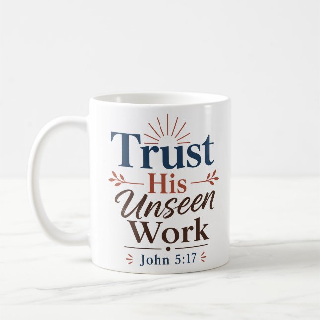 Mug Faire Confiance à Son Œuvre Invisible Typographie  (Gauche)