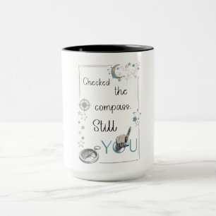 Mug Faire Confiance à Votre Boussole Intérieure. Affir