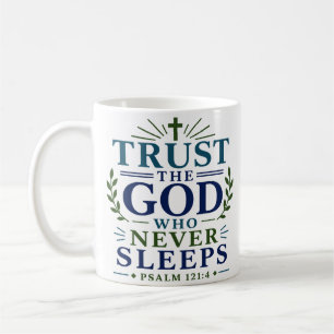 Mug Faire Confiance au Dieu qui ne Dort Jamais Esthéti