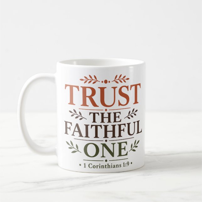 Mug Faire Confiance Au Fidèle Parole de Scripture Enco (Gauche)