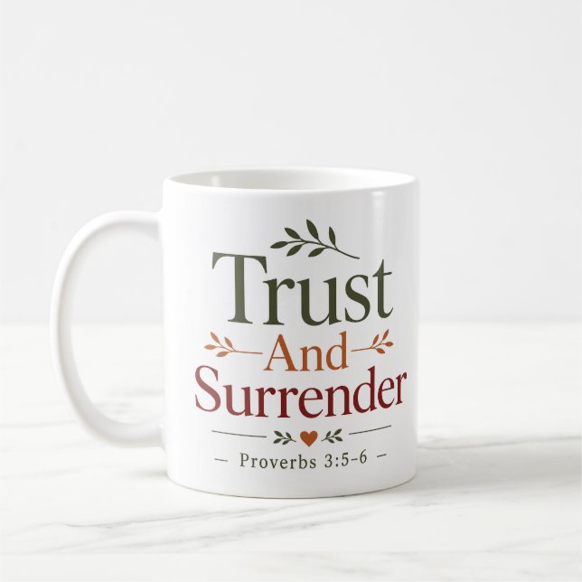 Mug Faire Confiance Et Se Rendre À Dieu Déclaration Ch (Gauche)