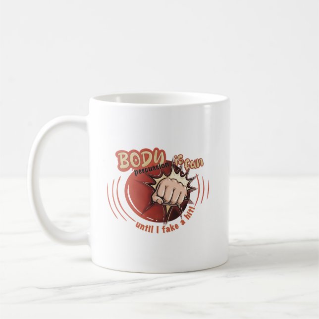 Mug Faire de la percussion corporelle est amusant (Gauche)