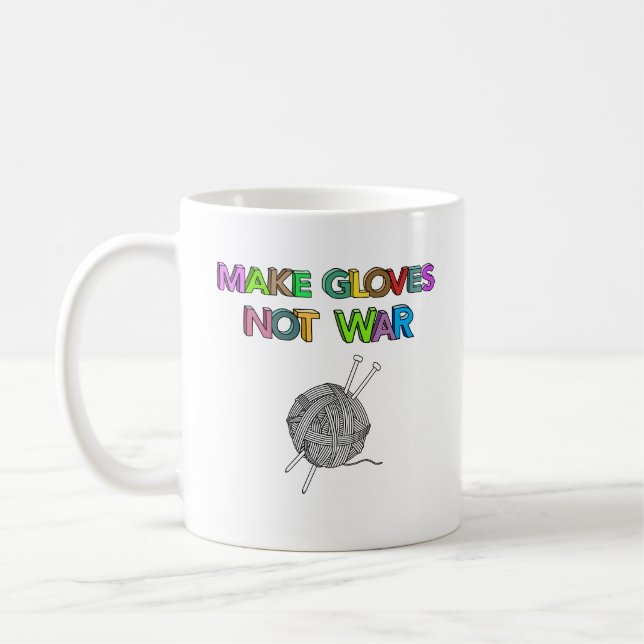 Mug Faire des gants pas la guerre (Gauche)