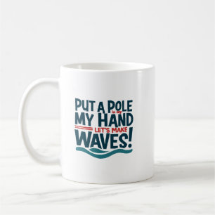 Mug Faire des vagues avec style